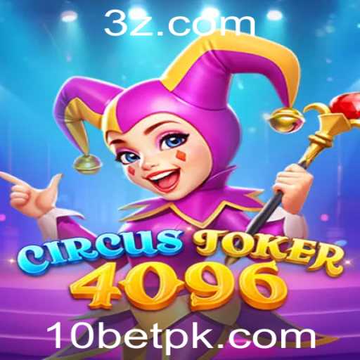 Descubra o Mundo de CircusJoker4096 com 10bet