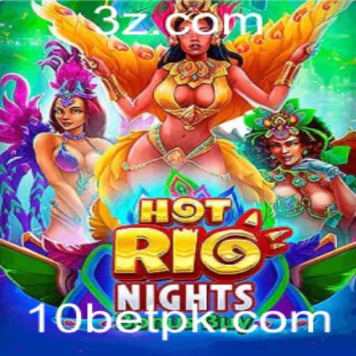 Explorando HotRioNightsBonusBuy no 10bet: Diversão Ardente e Prêmios Explosivos